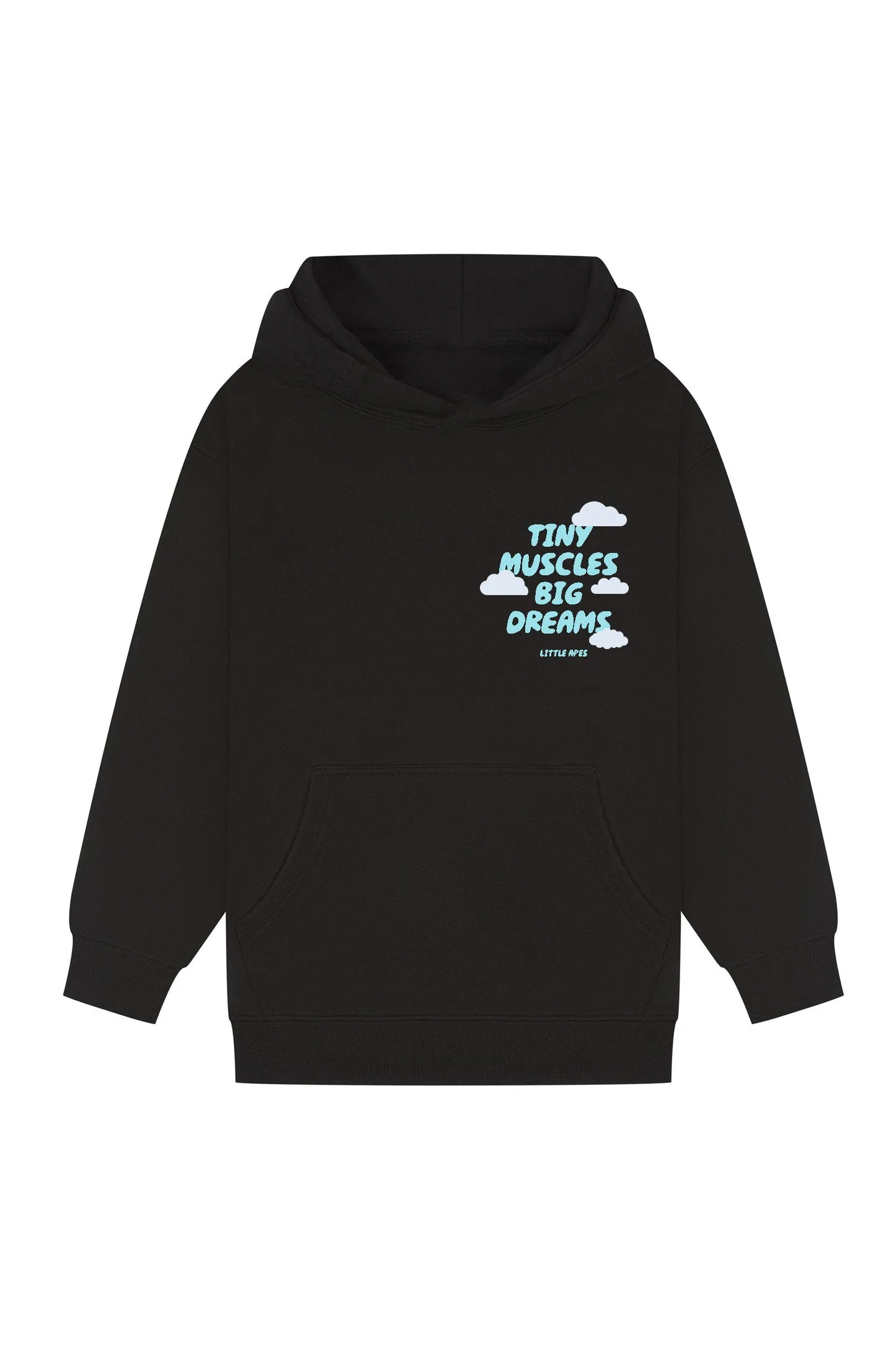 Little Apes Tiny Muscles Big Dreams Hoodie - Black