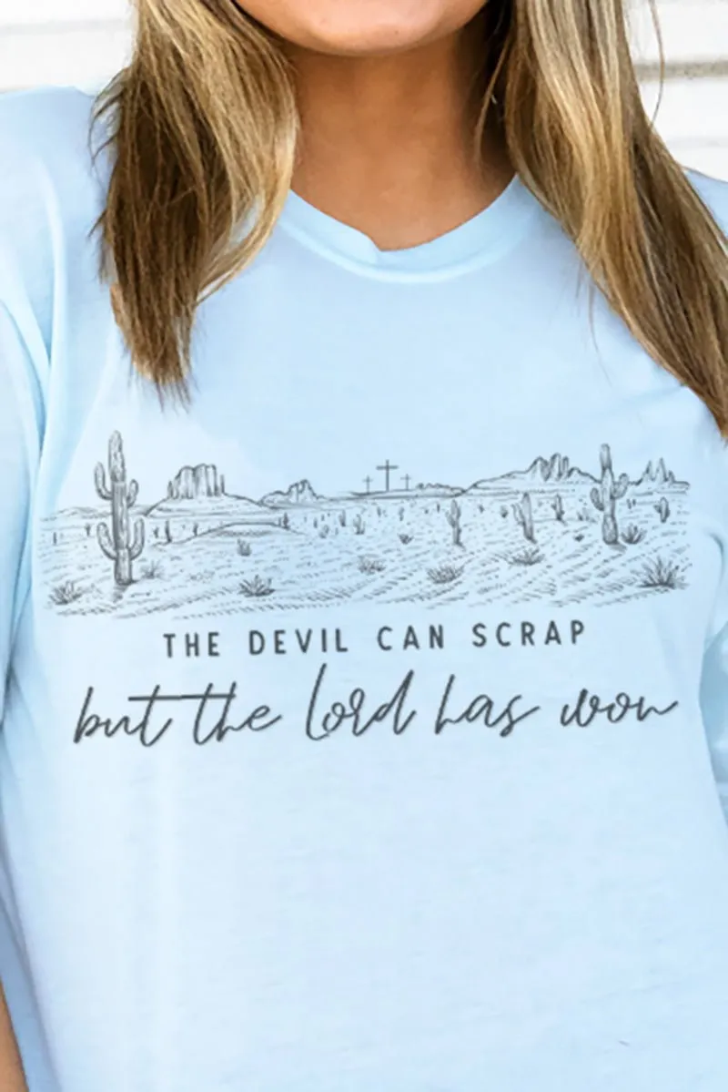 The Lord Has Won Desert Adult Soft-Tek Blend T-Shirt